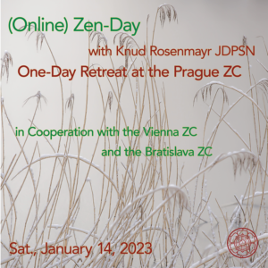 Dieser (Online-) Zen-Tag des Zen Zentrums Prag gemeinsam mit den Zen Zentren von Wien und Bratislava gibt uns Gelegenheit, für das neue Jahr Kraft zu schöpfen, indem wir zu unserem Atem zurückkommen.